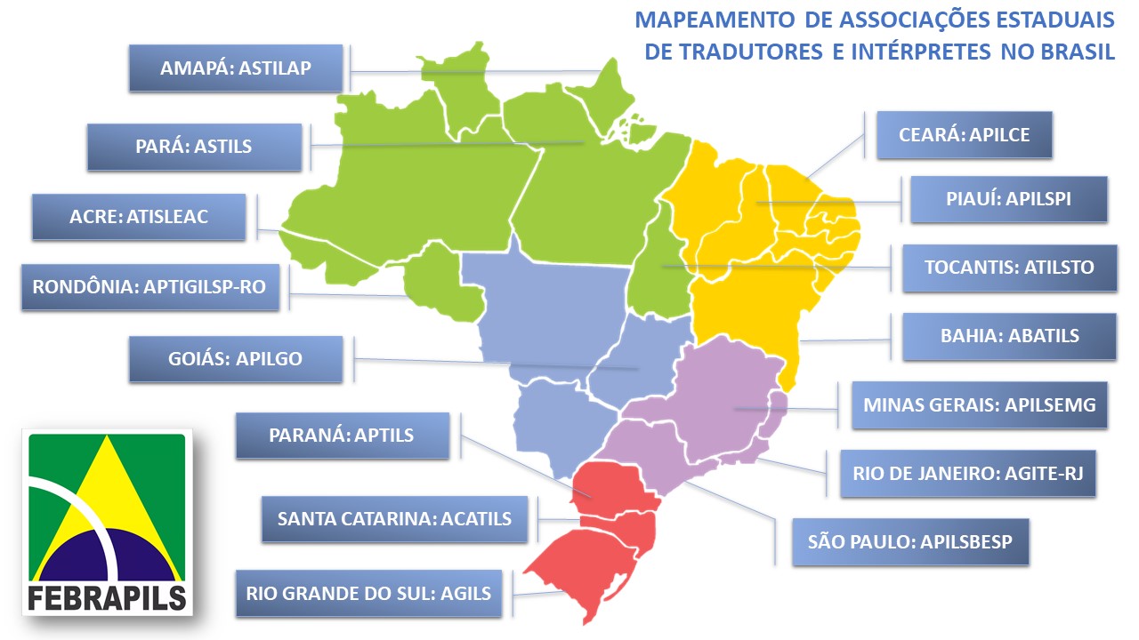 MAPEAMENTO DE ASSOCIAÇÕES ESTADUAIS DE TRADUTORES E INTÉRPRETES NO BRASIL